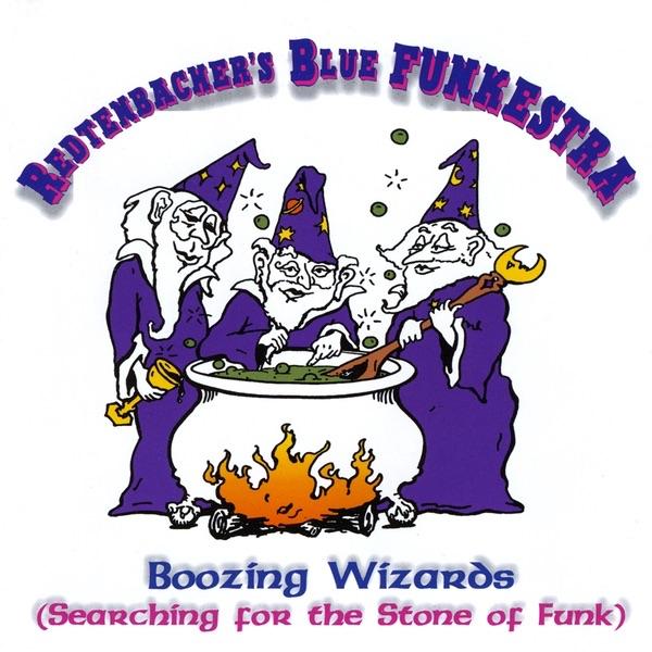Album cover art for Boozing Wizards (Search for the Stone of Funk)