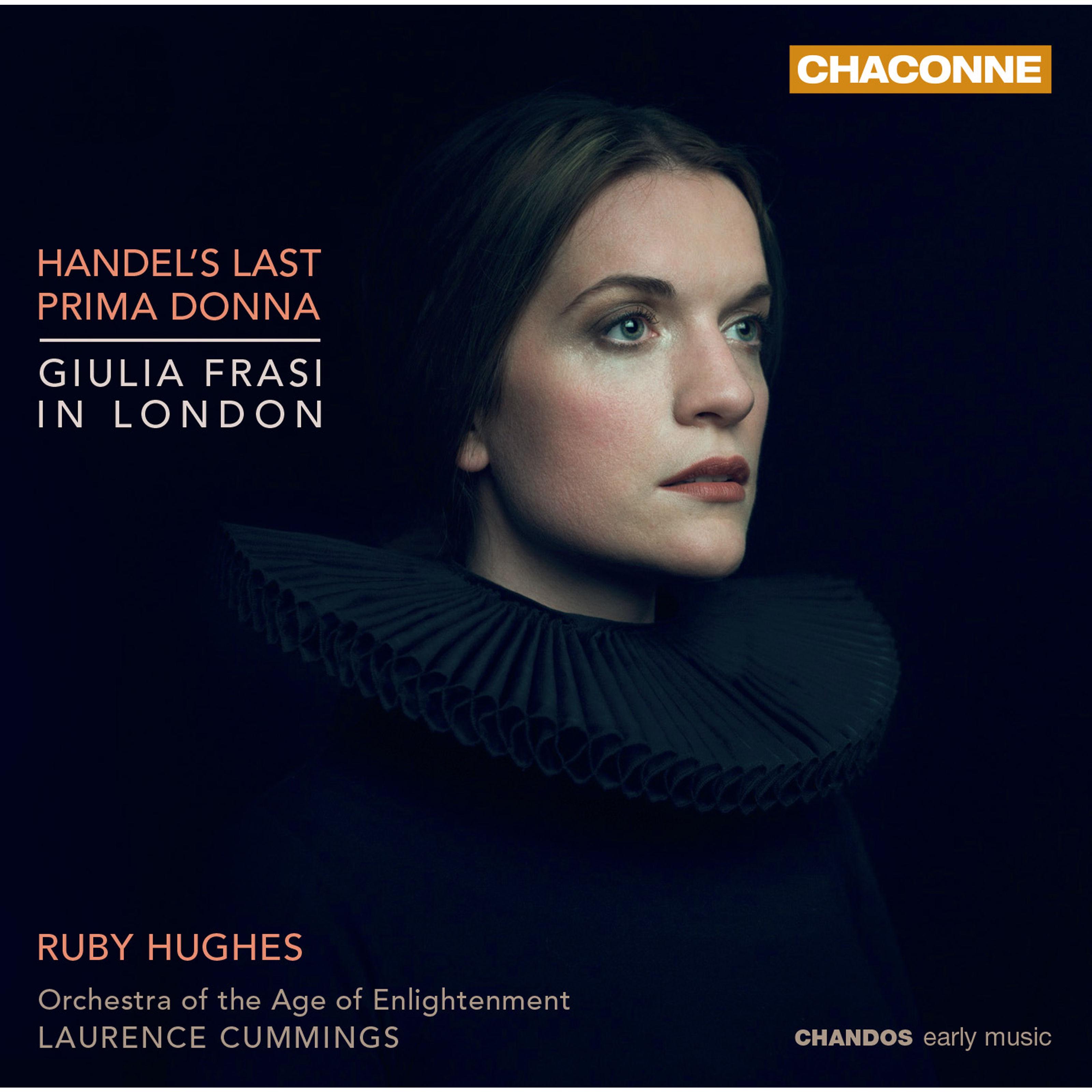 Handel's Last Prima Donna - Giulia Frasi in London