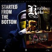Started from the Bottom / KrabbenKoke Tape