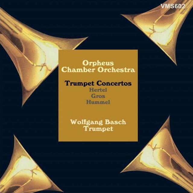 Album cover art for Hertel - Gros - Hummel : Concertos Pour Trompette