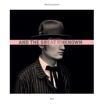 Album cover art for And the Great Unknown, Vol. 1