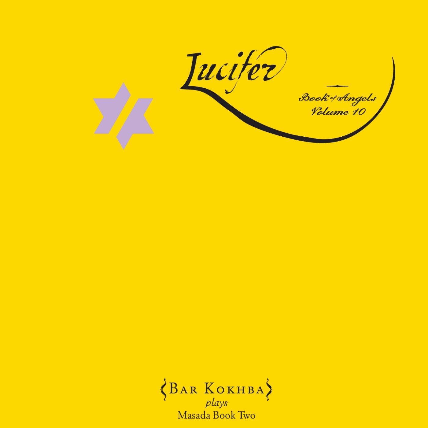 Lucifer: The Book Of Angels Volume 10