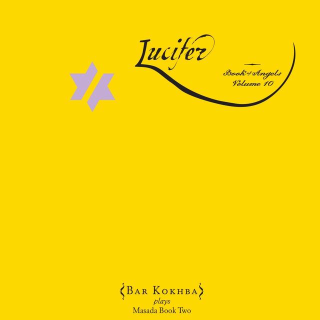 Album cover art for Lucifer: The Book Of Angels Volume 10