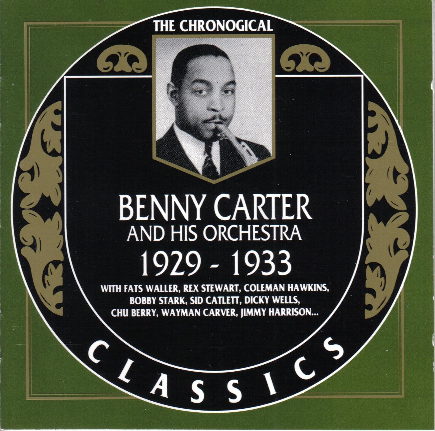 Benny Carter And His Orchestra: 1929-1933