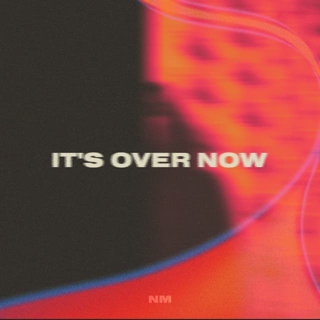 Album cover art for It's Over Now