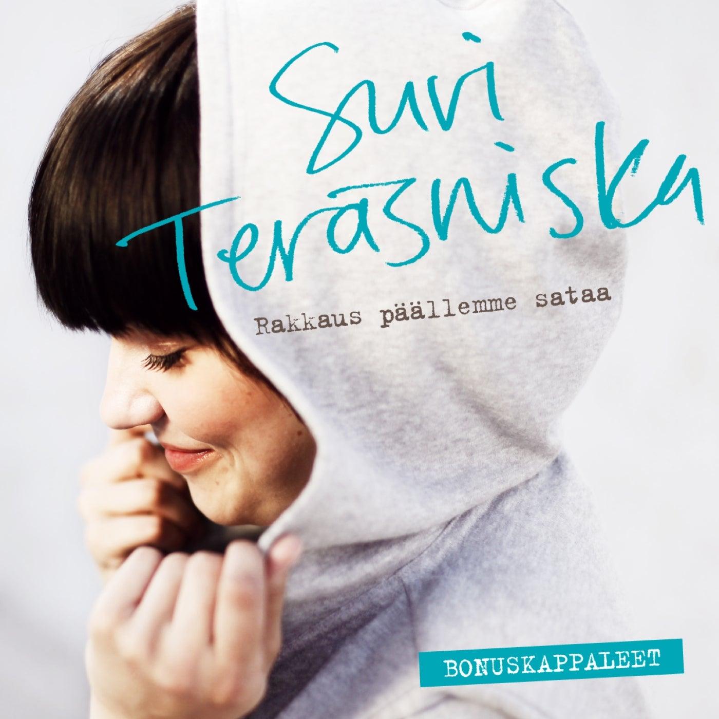 Rakkaus Päällemme Sataa - Bonuskappaleet
