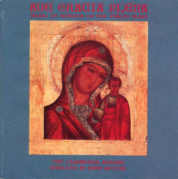 Hail! Queen of Heaven: Music in Honour of the Virgin Mary