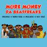 More Money