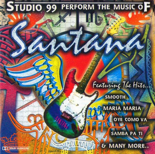 Studio 99 Perform The Music of Santana