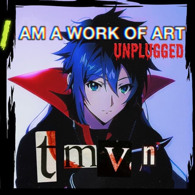 Album cover art for I Am a Work of Art Unplugged