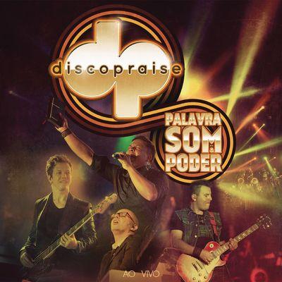 Album cover art for Palavra, Som e Poder (Ao Vivo)