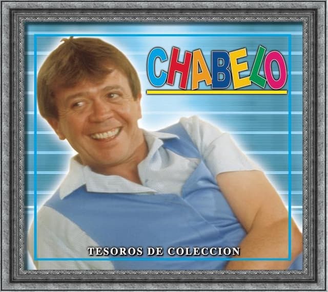 Album cover art for Tesoros De Coleccion - Chabelo