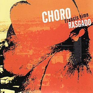 Album cover art for Choro Rasgado