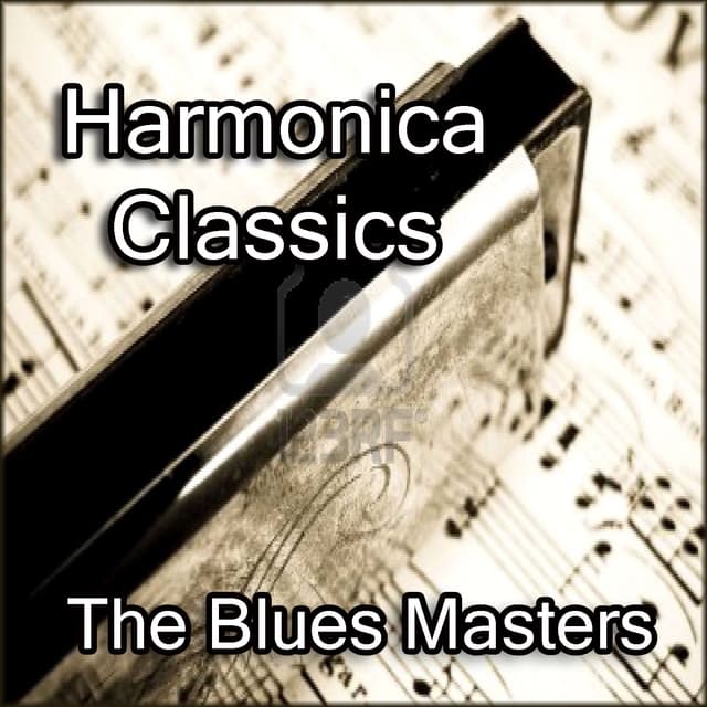 Album cover art for Harmonica Classics By The Blues Masters