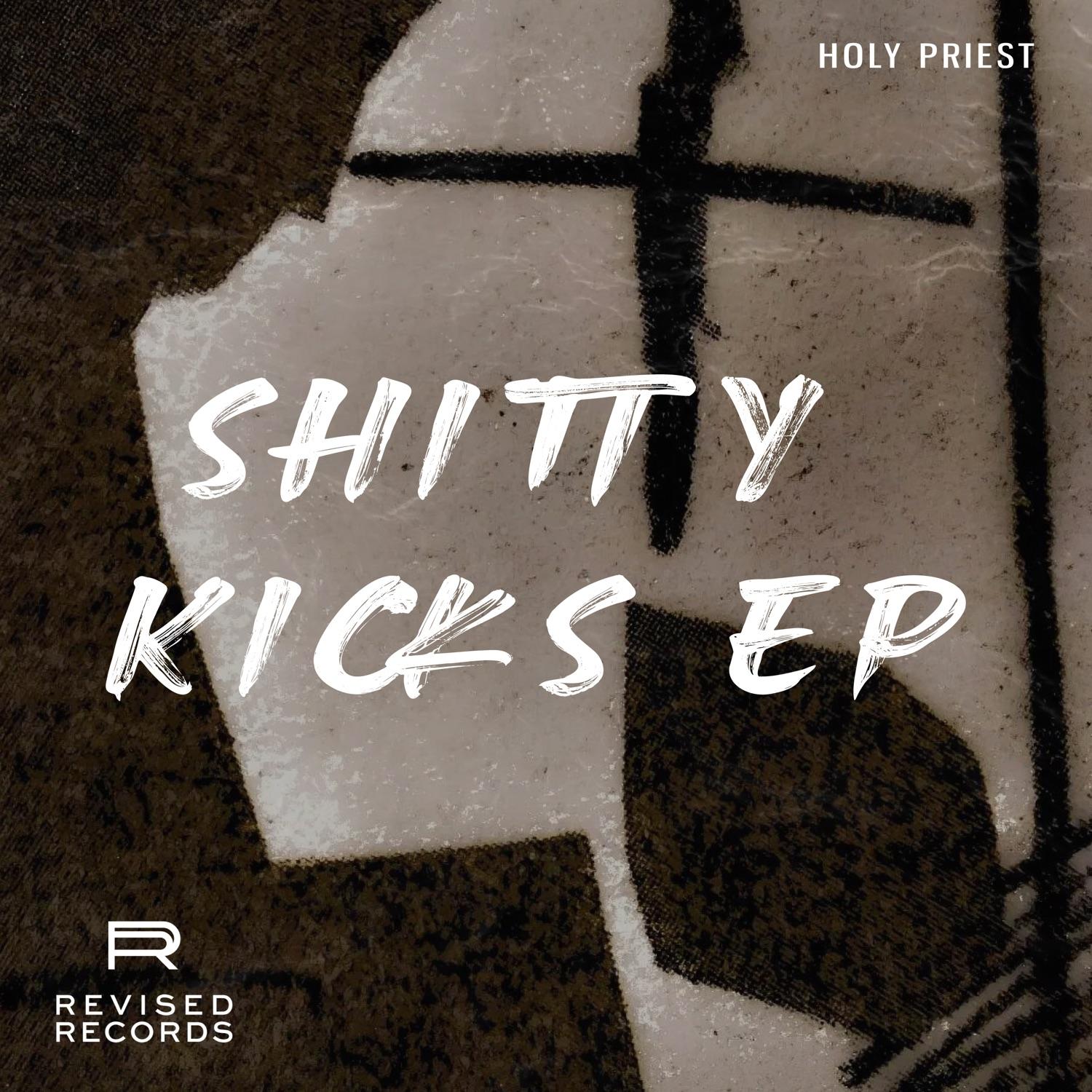 Shitty Kicks - Single