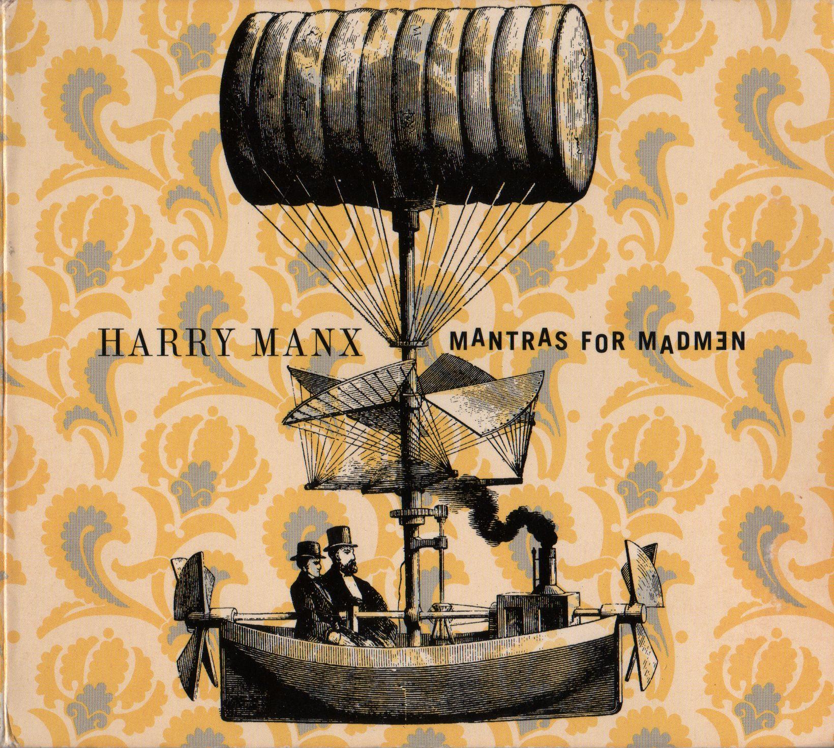 Mantras for Madmen