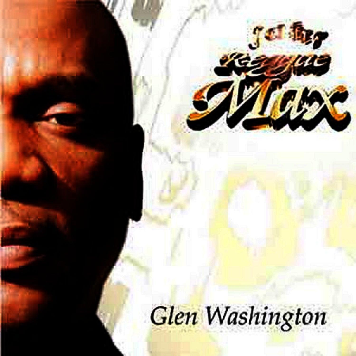Reggae Max Presents.....glen Washington