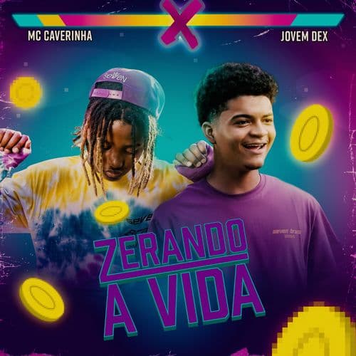 Album cover art for Zerando a Vida