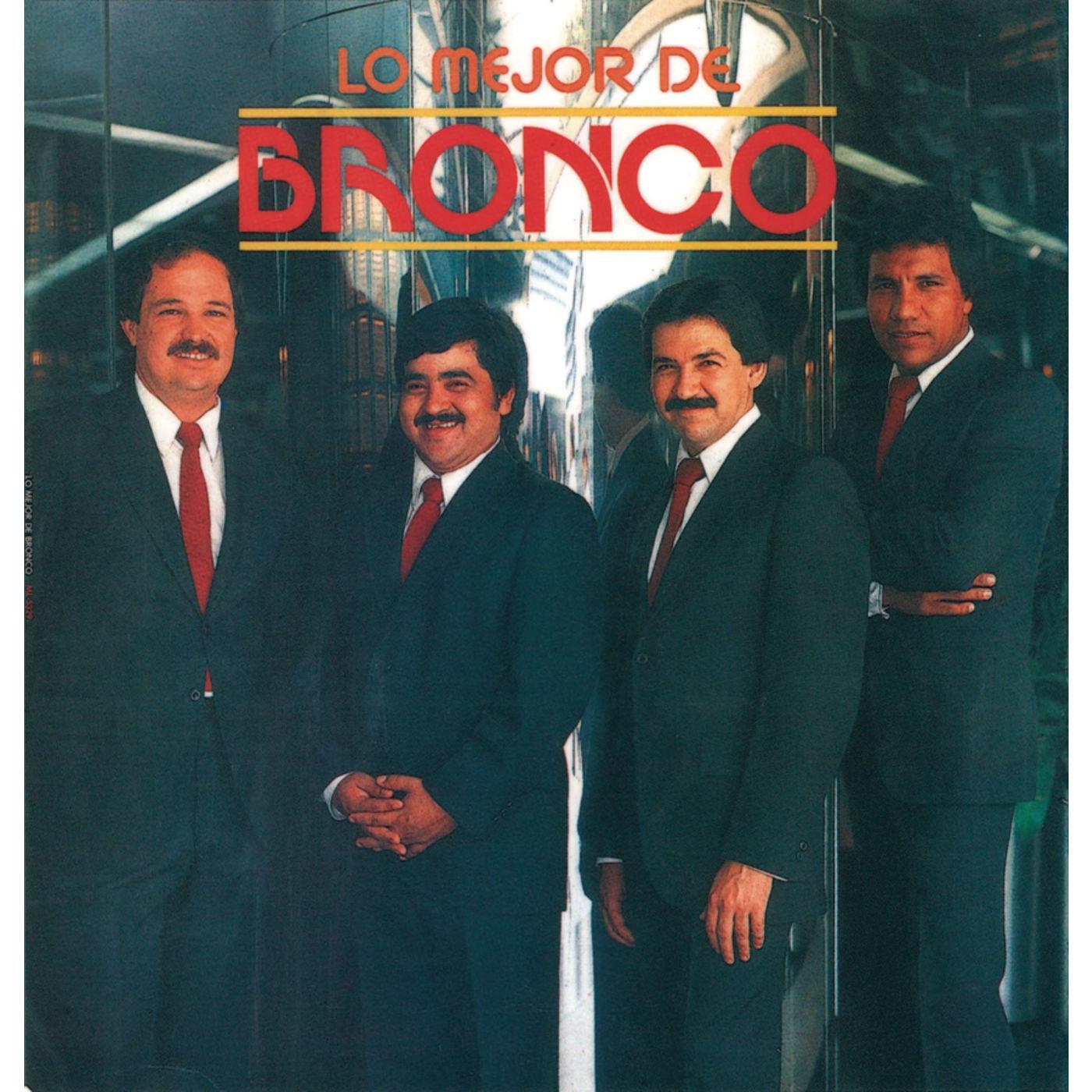 Lo Mejor De Bronco
