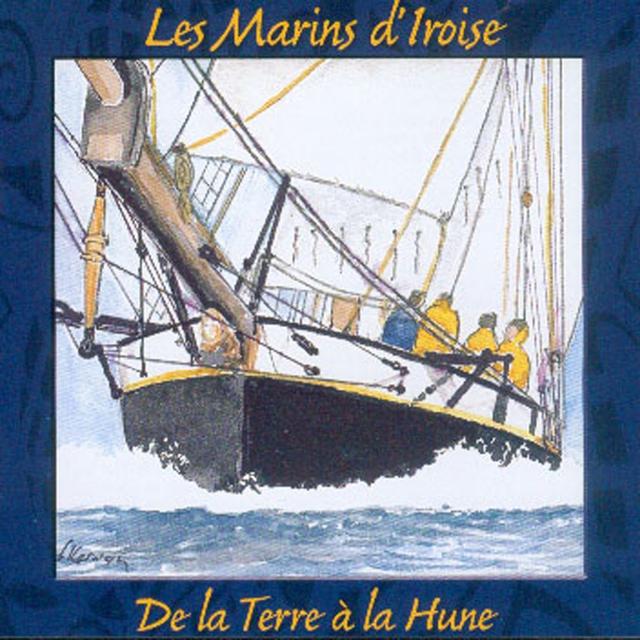 Album cover art for De La Terre à La Hune - Chants De Marins - Keltia Musique
