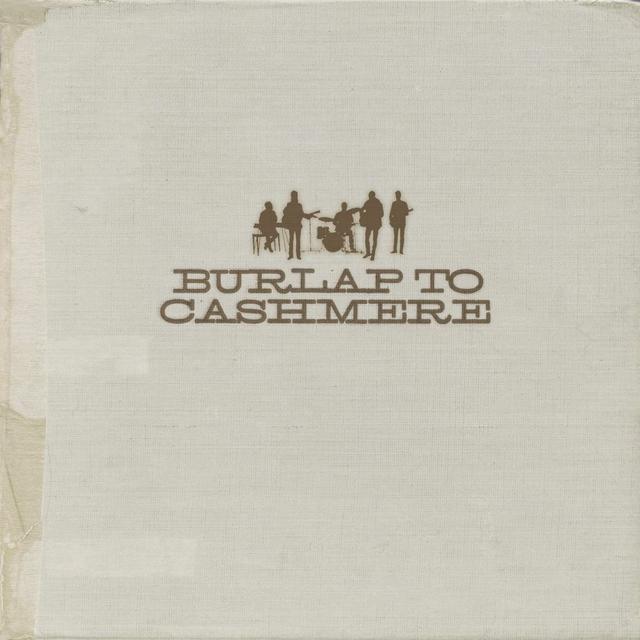Album cover art for Burlap To Cashmere