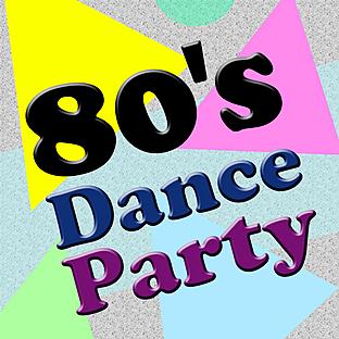 Album cover art for 80's Dance Party