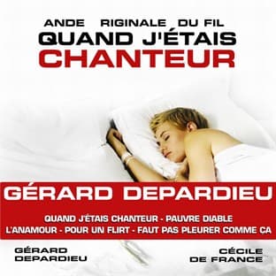 Album cover art for Quand J'Etais Chanteur [B.O.F.]