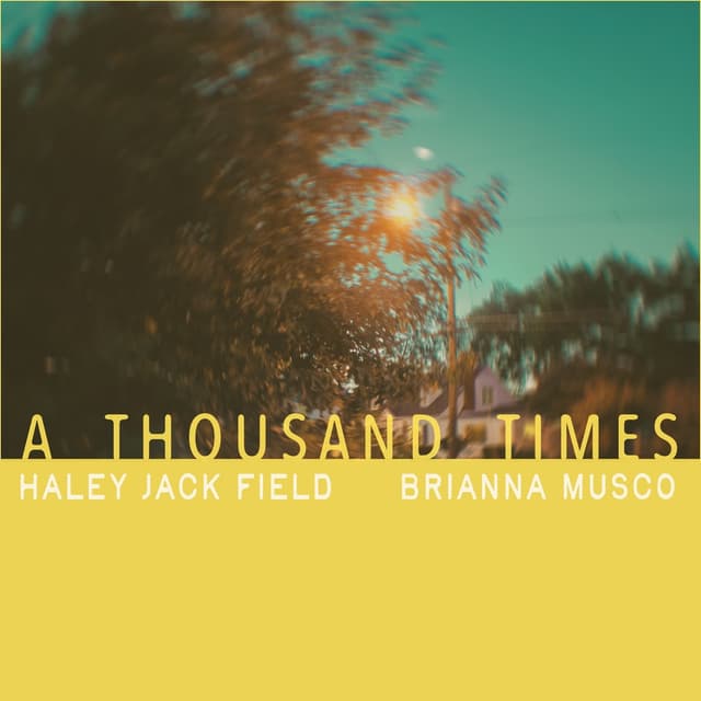 Album cover art for A Thousand Times