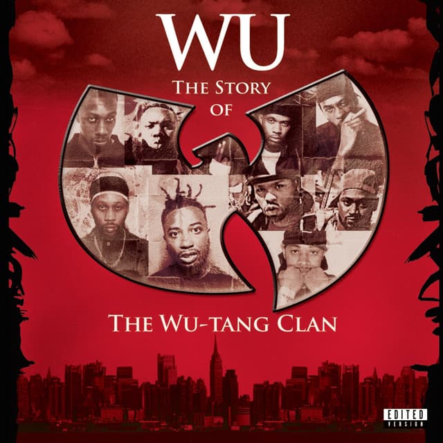 Album cover art for Wu : the Story of the Wu-Tang Clan