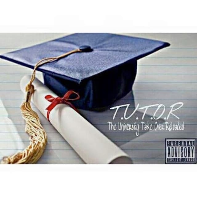 Album cover art for T.U.T.O.R (The University Take Over Reloaded)
