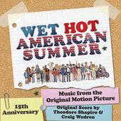 Wet Hot American Summer [B.O.F.]