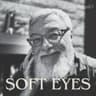 Soft Eyes