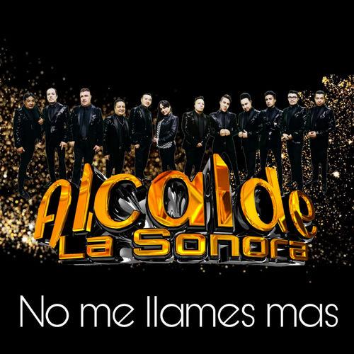 Album cover art for No Me Llames Mas