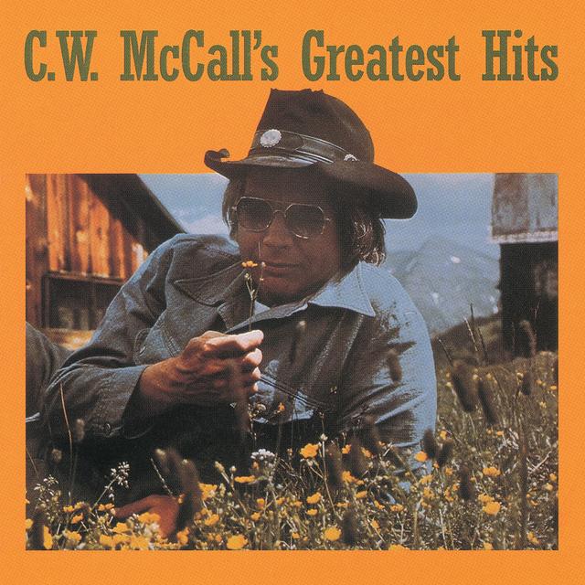 Album cover art for C.W. McCall's Greatest Hits