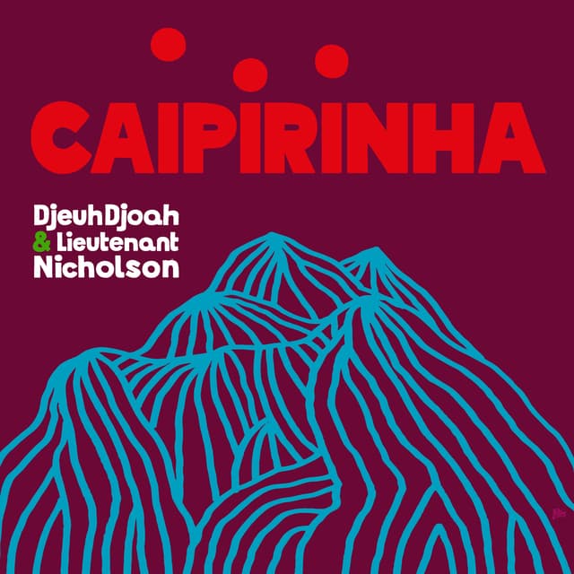 Album cover art for Caipirinha