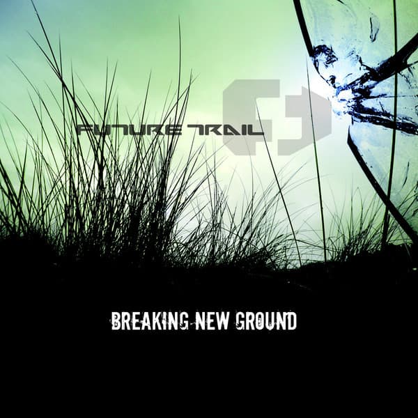 Album cover art for Breaking New Ground