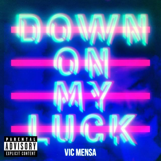 Album cover art for Down On My Luck