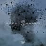 Deep Shadow