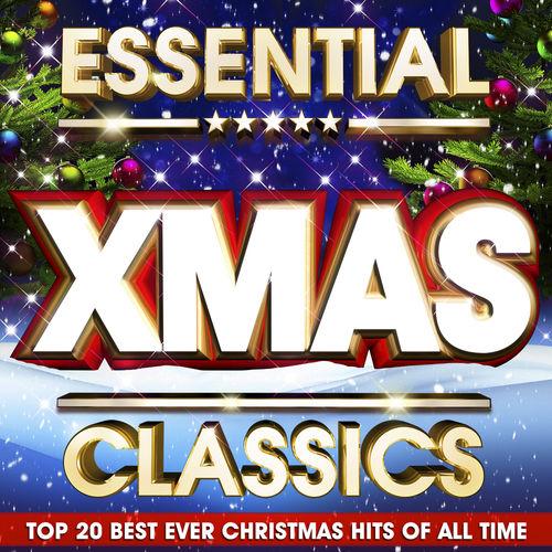 Album cover art for Essential Xmas Classics 2012 - The Top 20 Best Ever Christmas Hits of all Time