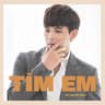 Tìm Em (Tim Em)