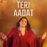 Teri Aadat