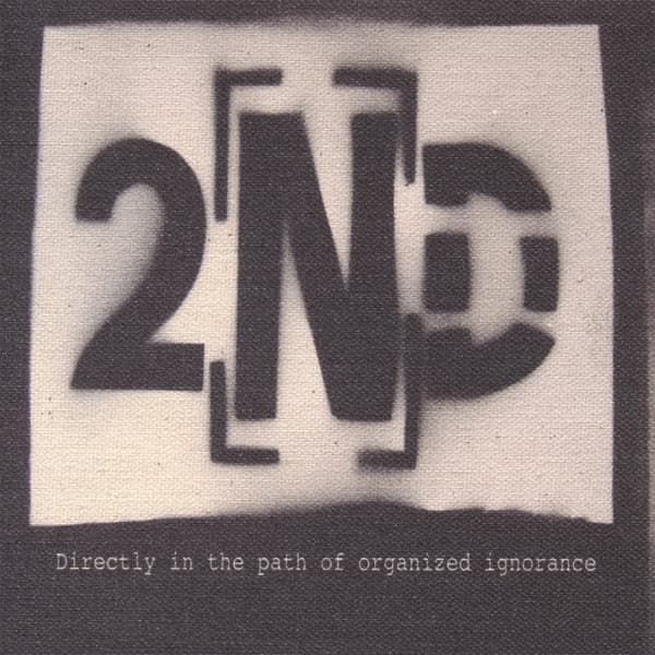 Album cover art for Directly in the Path of Organized Ignorance