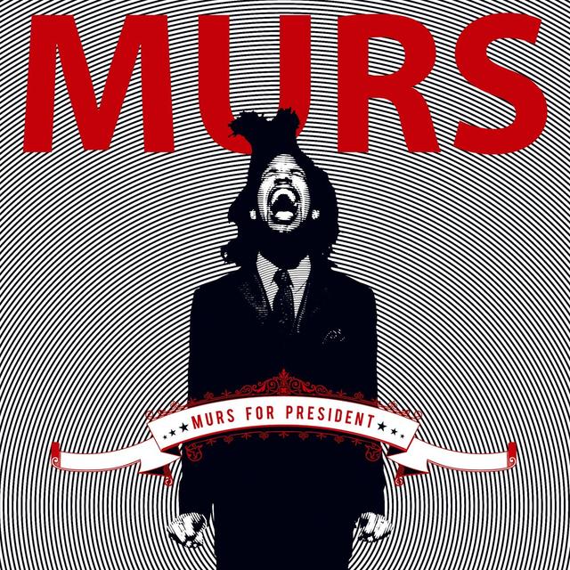 Album cover art for Murs For President