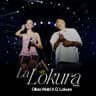 La Lokura [Remix]