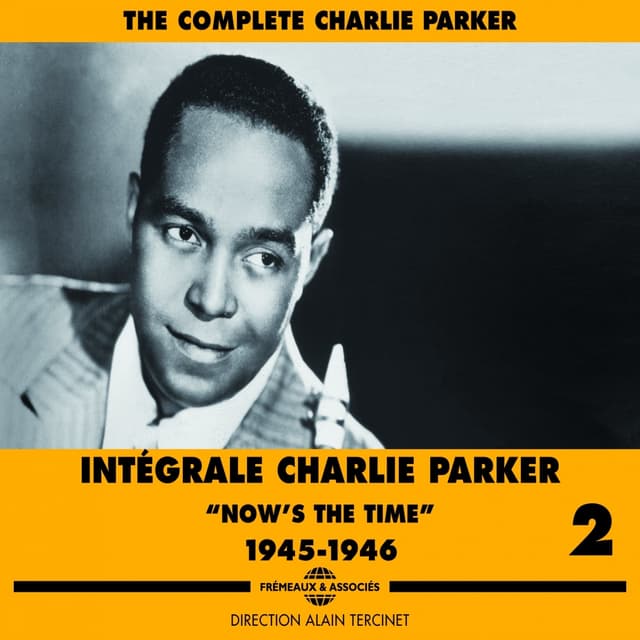 Album cover art for The Complete Charlie Parker, Vol. 2: Now's The Time