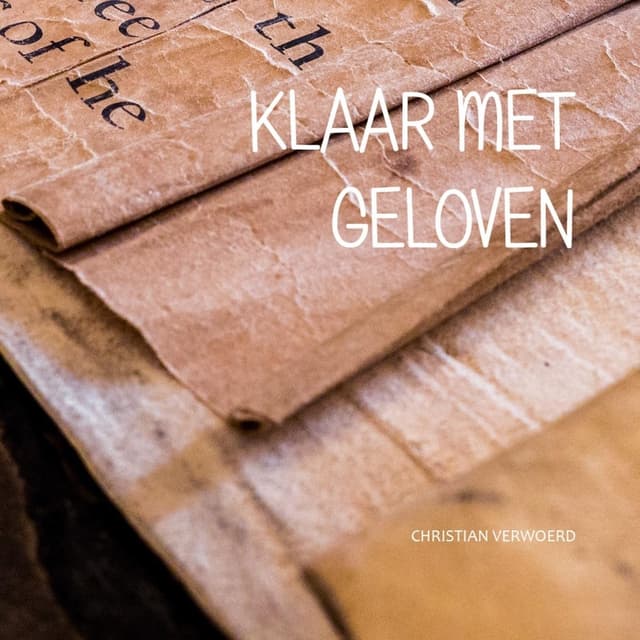 Album cover art for Klaar Met Geloven