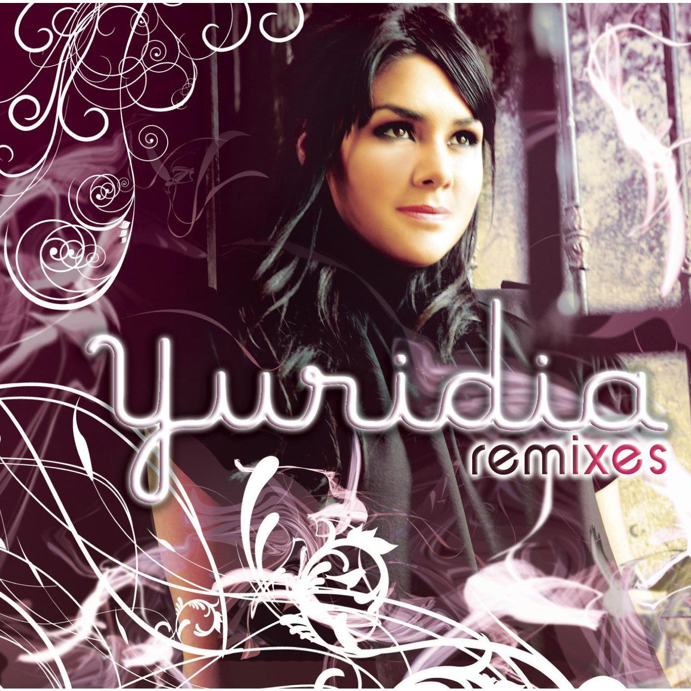 Yuridia : Remixes