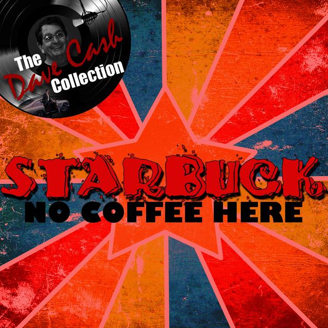 Album cover art for No Coffee Here - [the Dave Cash Collection]