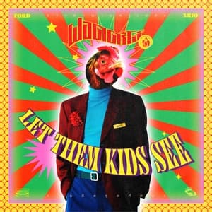 Album cover art for LET THEM KIDS SEE