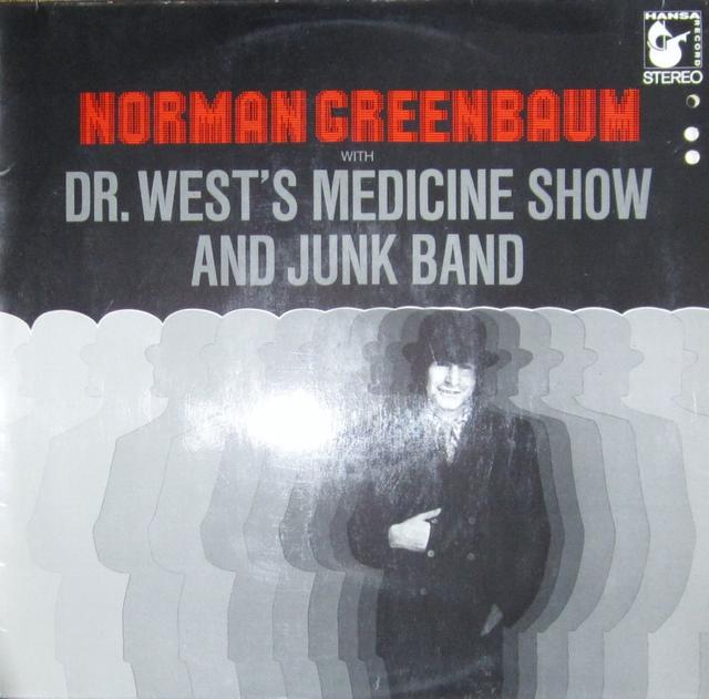 Album cover art for Norman Greenbaum With Dr. West's Medicine Show And Jug Band